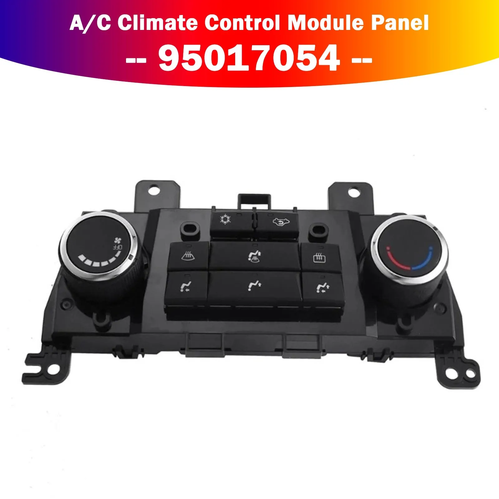 Panneau de module de contrôle de climatisation A/C 95017054 pour Chevrolet Cruze 2009-2016